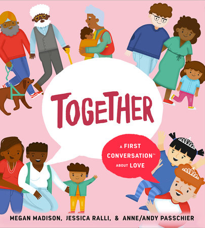 Together, First Conversation About Love