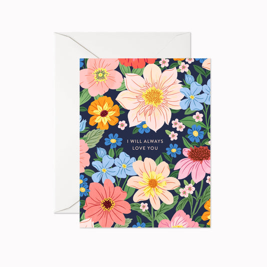 I Will Always Love You | Greeting Card