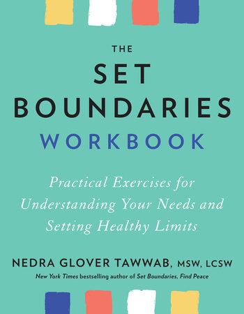 Set Boundaries, Find Peace Workbook