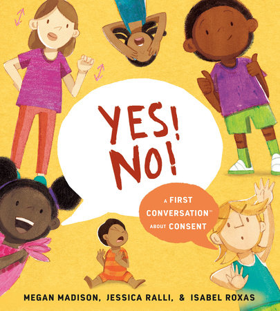 Yes! No! First Conversation About Consent