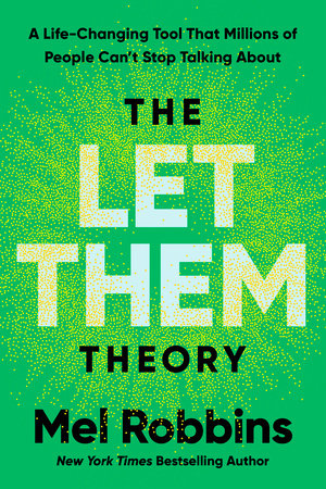 The Let Them Theory