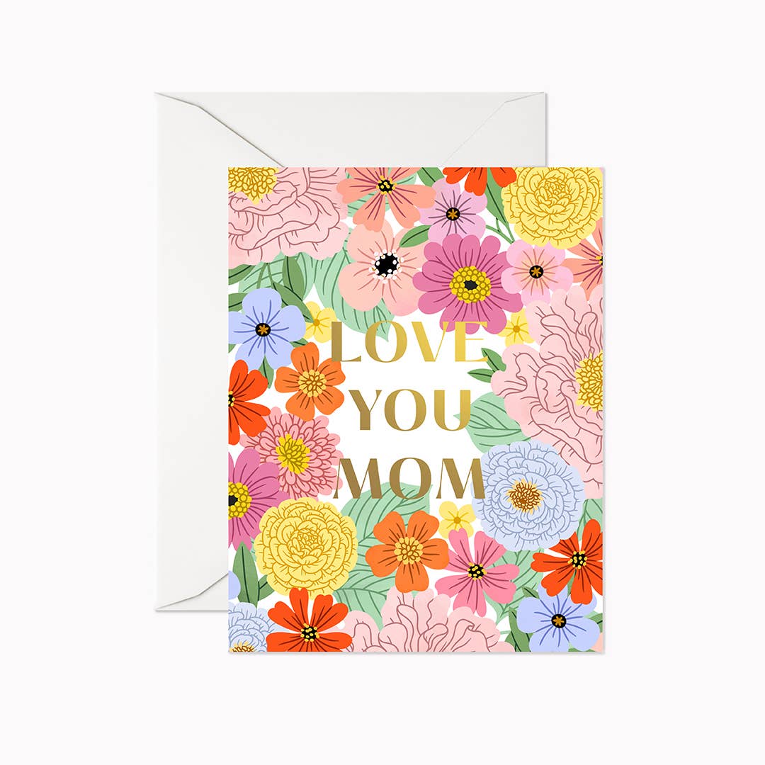 Love You Mom Card